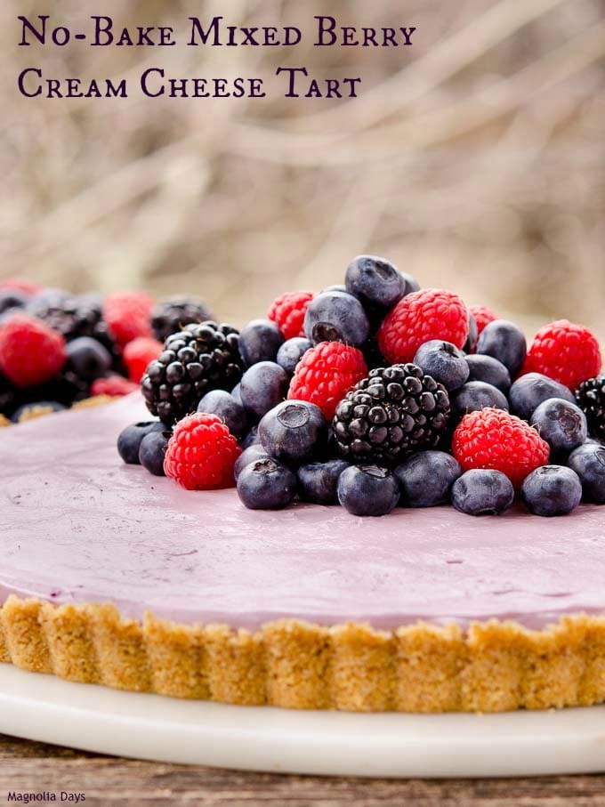 No Bake Mixed Berry Cream Cheese Tart Magnolia Days