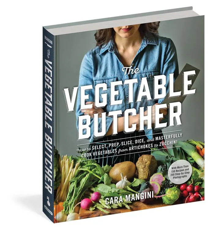 The Vegetable Butcher Cookbook by Cara Mangini