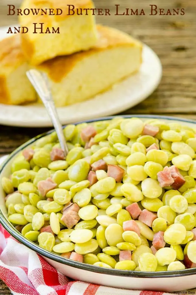 Browned Butter Lima Beans and Ham is an easy to make classic southern dish served as a side or entree. It's great for family gatherings or potlucks.