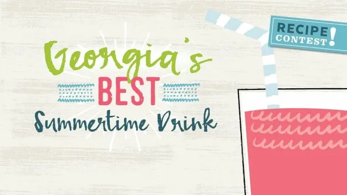 Georgia's Best Summertime Drink Recipe Contest