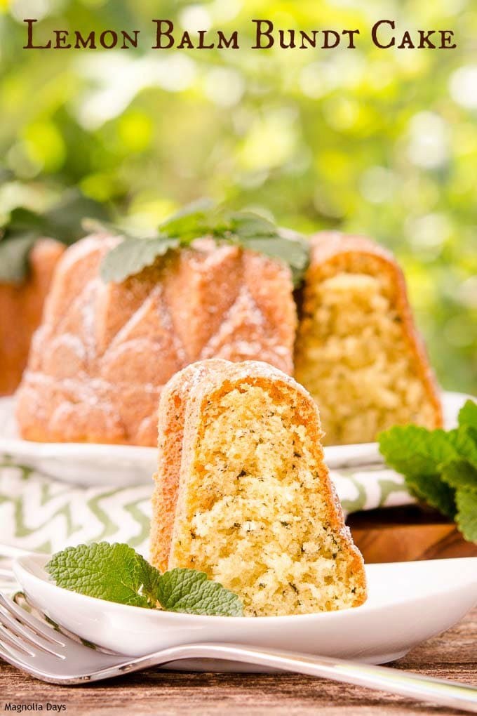 Lemon Balm Bundt Cake is moist with a delicate herbal citrus flavor. Surprise your friends with this unique cake made with a fresh garden herb.