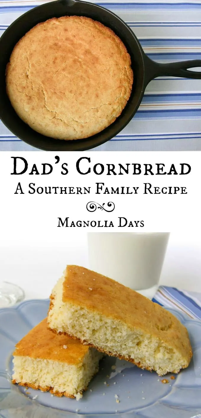 Dad's Cornbread is a southern family recipe handed down through generations. Serve it with chili, pinto beans, greens, and many more meals.