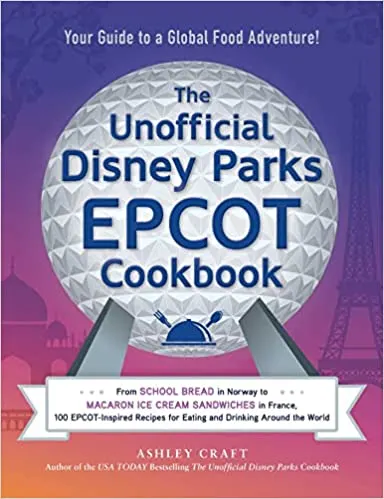 Unofficial Disney Parks EPCOT Cookbook cover